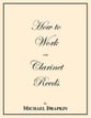 How to Work on Clarinet Reeds book cover